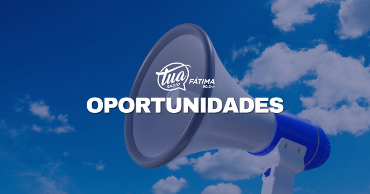 Oportunidades 05/08 - Tua Rádio